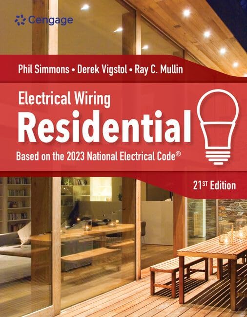 Electrical Wiring Residential (MindTap Course List) by Ray Mullin