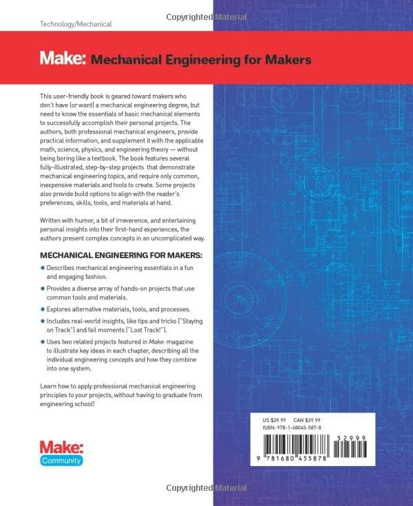 Mechanical Engineering for Makers: A Hands-on Guide to Designing and Making Physical Things (Make) by Brian Bunnell