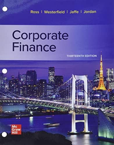 Loose Leaf for Corporate Finance (The Mcgraw Hill Education Series in Finance, Insurance, and Real Estate) by Stephen A. Ross