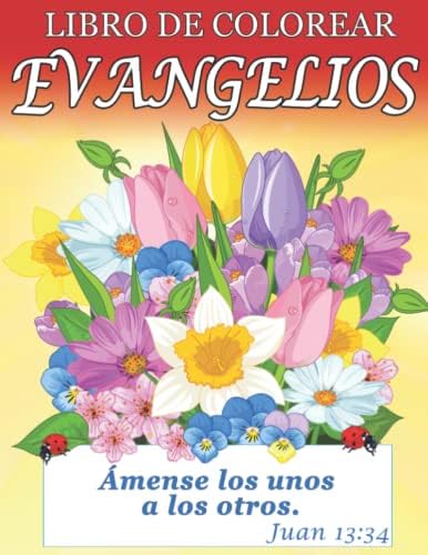 Libro de Colorear Evangelios: Para Adultos (Ayuda para Personas Mayores con Demencia o Alzheimer)[Terapia Artística Anti Estrés] (Spanish Edition) by Ediciones El Roble