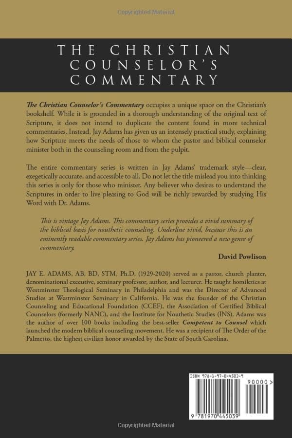 I & II Timothy, Titus: The Christian Counselor's Commentary by Jay E. Adams