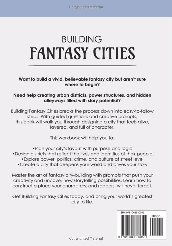 Building Fantasy Cities: An Author’s Guide to Creating Fictional Urban Landscapes (Step by Step Worldbuilding) by A Trevena