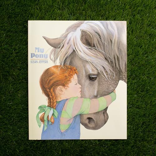 My Pony by Susan Jeffers