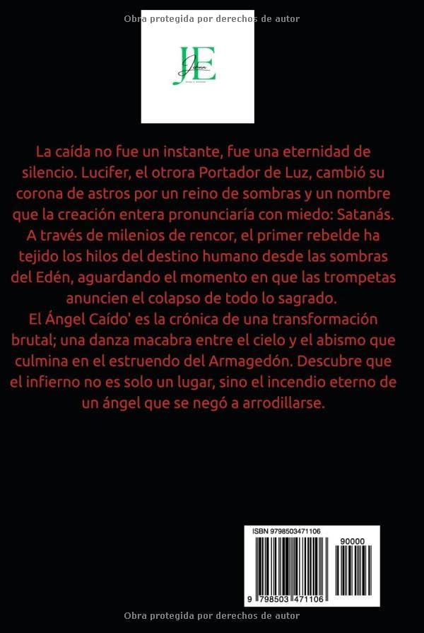 El Ángel Caído (Spanish Edition) by Johnn A. Escobar