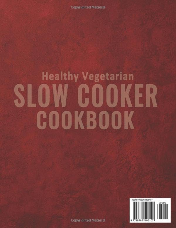 Healthy Vegetarian Slow Cooker Cookbook: 100 Make Ahead Dinners with Macros Per Serving, Meal Prep Plans, Freezer Friendly by Ciara Simonis