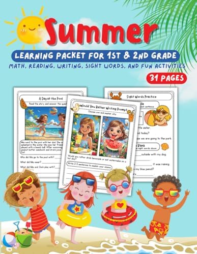 Summer Learning Packet for 1st & 2nd Grade | Math, Reading, Writing, Sight Words, and Fun Activities: Fun Summer Workbook with No-Prep Printable Pages ... Ages 6–8 | Great for Review & Skill Practice by Iris Singsuwan