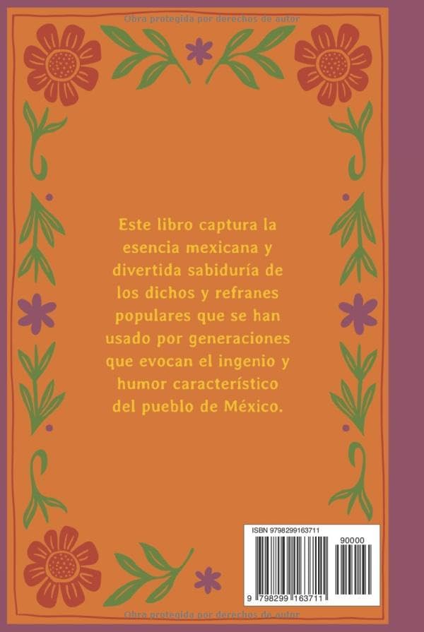DEL DICHO AL HECHO...: Refranes y dichos que encierran la sabiduría popular mexicana - un libro para reflexionar y regalar! (Spanish Edition) by Enrico Gabuzzi