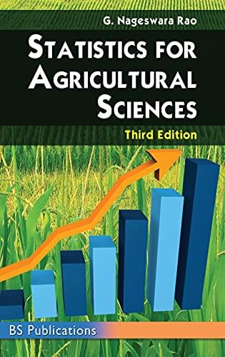 Statistics for Agricultural Sciences by G Nageswara Rao