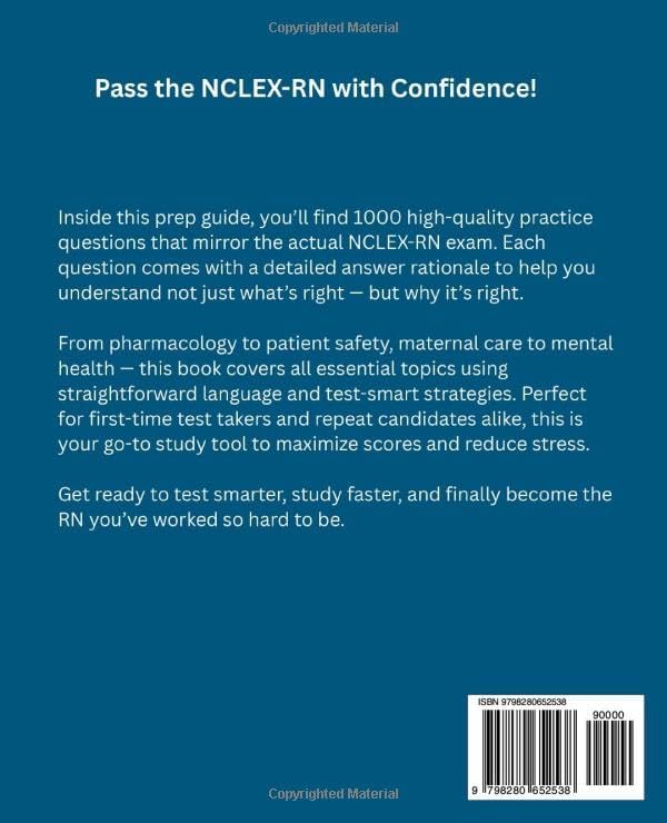 NCLEX-RN Exam Prep 2025-2026: 1000 Practice Questions with Detailed Answer Rationales by Katie Trinity Sutton