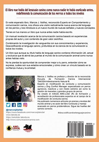 Descodificando el Lenguaje Canino: Hablando se entienden los Perros (Spanish Edition) by Marcos Javier Ibáñez