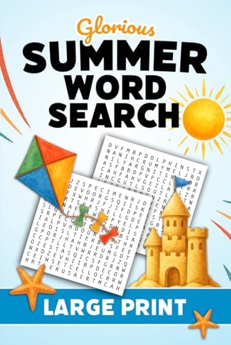 Summer Word Search Large Print: 2000 Words to Find - 84 Puzzles - For Adults, Seniors, and Teens by Martin Littlewolf