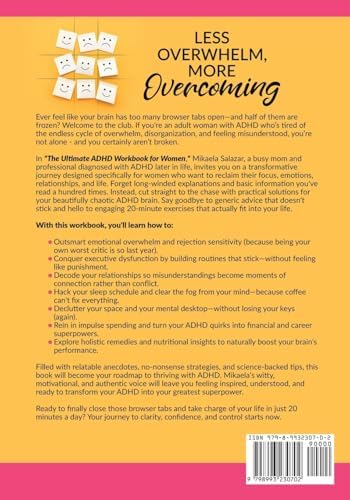 The Ultimate ADHD Workbook for Women: Daily 20-Minute Exercises to Overcome ADHD, Improve Focus, Regulate Your Emotions and Reclaim Your Life by Mikaela Salazar