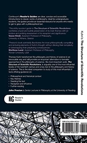 Kuhn's 'The Structure of Scientific Revolutions': A Reader's Guide by John Preston
