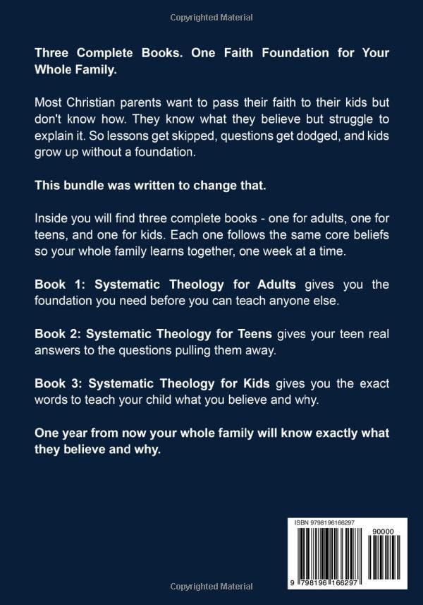Systematic Theology for Adults, Teens, & Kids (3-in-1): 52 Weeks of Guided Lessons to Know What You Believe, Explore It With Your Kids, & Build ... (The Complete 52-Week Systematic Theology) by Cornerstone Press