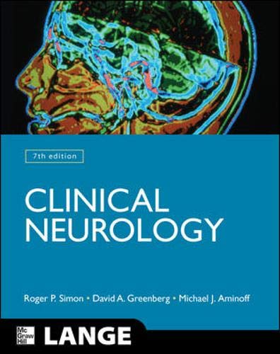 Clinical Neurology, Seventh Edition (LANGE Clinical Medicine) by Roger Simon