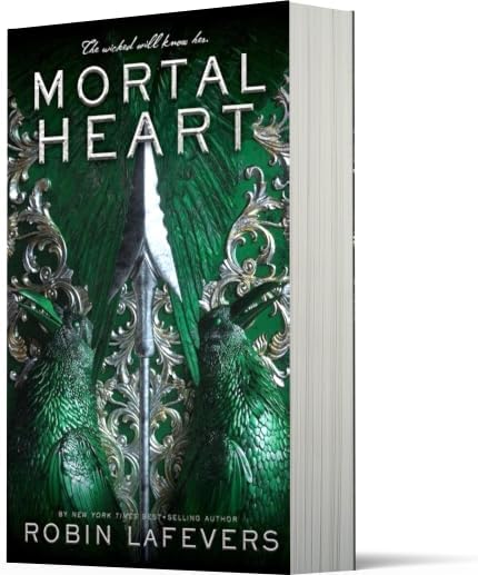 Mortal Heart: The Thrilling Conclusion to the Young Adult Romantasy Trilogy His Fair Assassin by Robin LaFevers