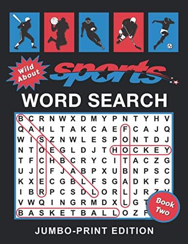 Wild About Sports Word Search Book: Jumbo-Print Edition: 50 Extra-Large Print Puzzles for Adults and Seniors with Low Vision by Clear Skies Large-Print Books