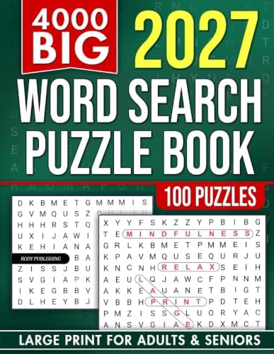4000 Big Word Search Book for Adults and Seniors with 100 Puzzles: Large Print WordFind to Sharpen Focus, Boost Vocabulary & Relax (The Perfect Gift for Puzzle Lovers) (Gifts for Men & Women) by Rody Publishing