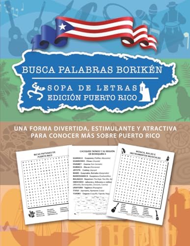 BUSCA PALABRAS BORIKÉN: SOPA DE LETRAS - EDICIÓN PUERTO RICO (Spanish Edition) by JUAN RAMOS IBARRA