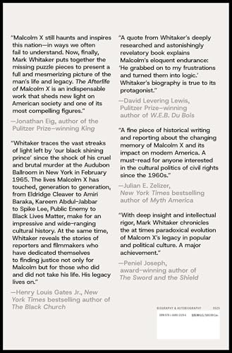 The Afterlife of Malcolm X: An Outcast Turned Icon's Enduring Impact on America by Mark Whitaker