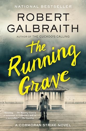 The Running Grave: A Cormoran Strike Novel by Robert Galbraith