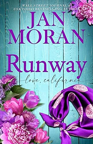 Runway (Sunshine & Second Chances) by Jan Moran