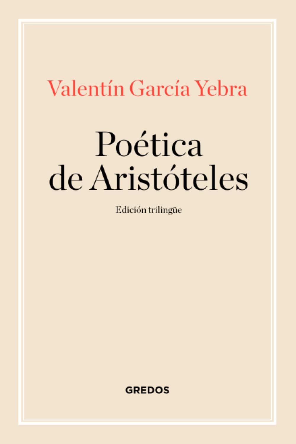 Poética de Aristóteles (Manuales) (Spanish Edition) by Valentín Yebra García