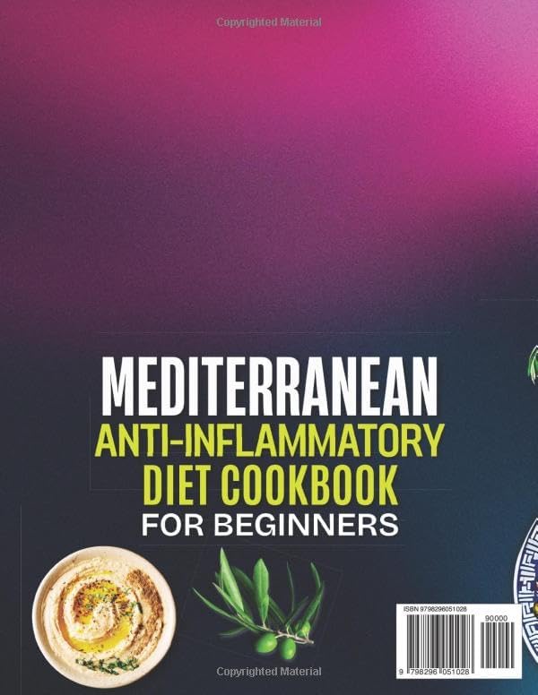 Mediterranean Anti-Inflammatory Diet Cookbook For Beginners: Simple Meals Ready in 20 Minutes to Boost Energy, Support Wellness, and Make Healthy Eating Easy by Solene Hartwell