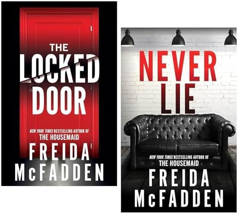 Freida McFadden 2 Books Collection Set (Never Lie & The Locked Door) by Freida McFadden