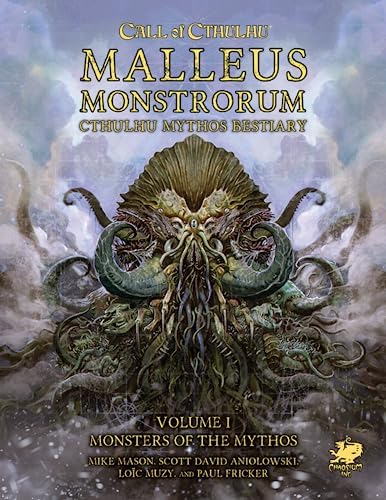 Call of Cthulhu: Malleus Monstrorum: Cthulhu Mythos Bestiary by Chaosium Inc