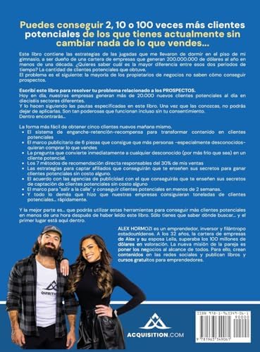 Prospectos de $100M: Cómo conseguir que los desconocidos quieran comprar lo que vendes (Acquisition.com $100M Series) (Spanish Edition) by Alex Hormozi