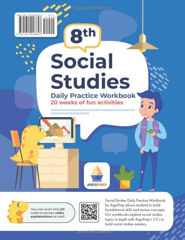 8th Grade Social Studies: Daily Practice Workbook | 20 Weeks of Fun Activities | History | Civic and Government | Geography | Economics | + Video Explanations for Each Question by ArgoPrep