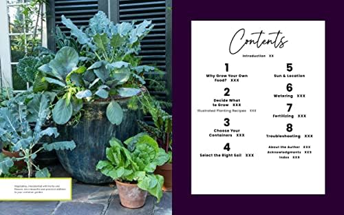 The First-Time Gardener: Container Food Gardening: All the know-how you need to grow veggies, fruits, herbs, and other edible plants in pots (Volume 4) (The First-Time Gardener's Guides, 4) by Pam Farley