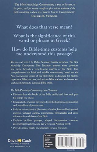 The Bible Knowledge Commentary: An Exposition of the Scriptures by Dallas Seminary Faculty [New Testament Edition] by Louis A. Barbieri Jr.