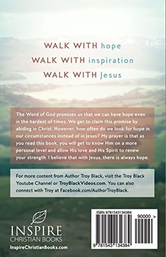 30 Days of Inspiration and Hope: Daily Devotionals for Your Christian Walk by Troy Daniel Black