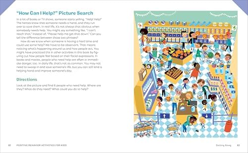 Positive Behavior Activities for Kids: 50 Fun and Engaging Exercises to Help Kids Make Good Choices at Home, at School, and Beyond by Stacy Spensley