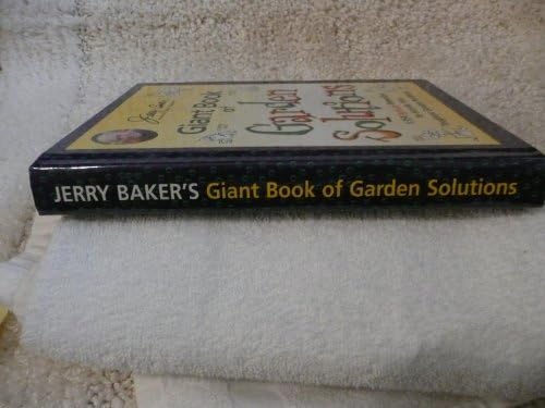Jerry Baker's Giant Book of Garden Solutions: 1,954 Natural Remedies to Handle Your Toughest Garden Problems (Jerry Baker Good Gardening series) by Jerry Baker