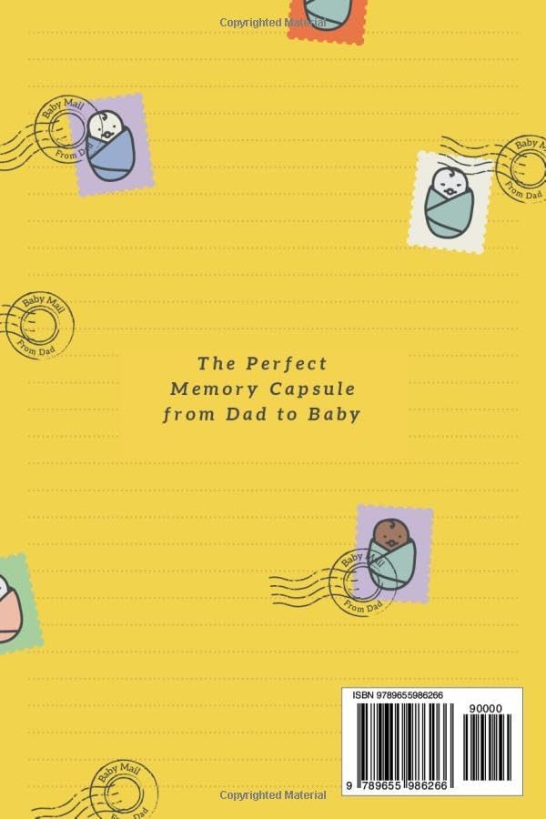 Dad's Letters to Baby: A Memory Keepsake Journal - 47 Personalized Letters from Father to Child (Dad's Survival Guide) by Dad Is