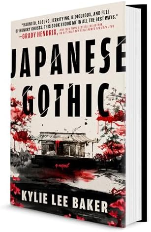 Japanese Gothic: A Folk Horror Dual-Timeline Novel of Ghosts, Hauntings and Redemption by Kylie Lee Baker