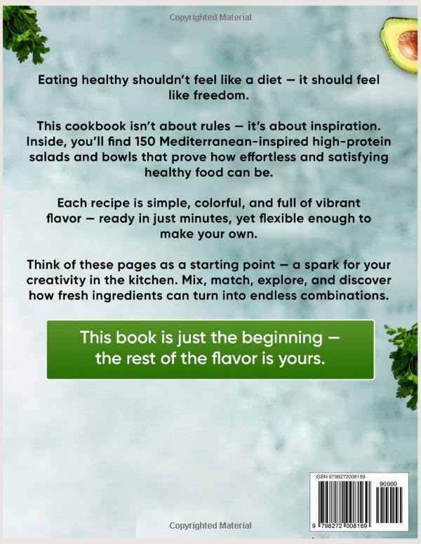 High Protein Salad Cookbook for Beginners: 150 Mediterranean-Inspired 20-Minute Salad & Bowl Recipes for Simple, Clean Eating, Everyday Energy & Healthy Weight Balance by Emory Stout