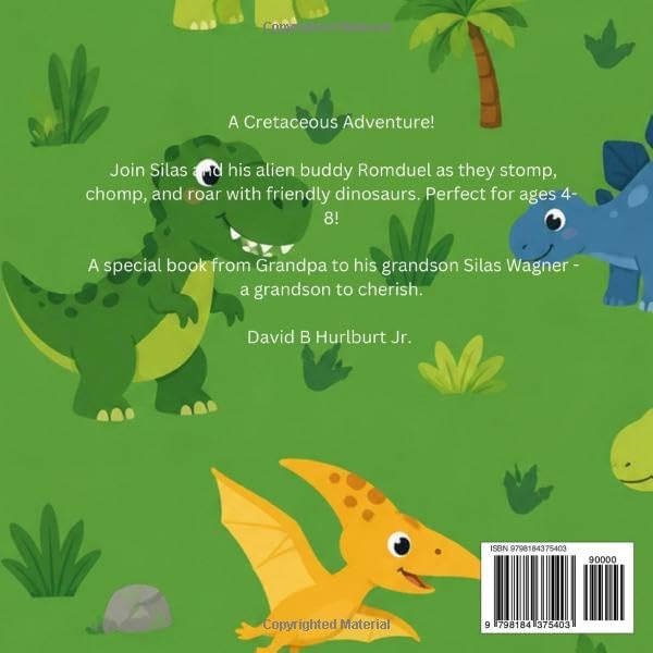 Dinosaurs with Romduel and Silas (Learning with Romduel) by David B Hurlburt Jr