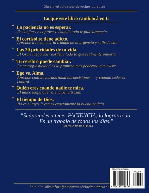 Paciencia un trabajo de todos los dias. (EMOCIONES MIS LIBROS By Marco Antonio Ganoza) (Spanish Edition) by Chef Marco Antonio Ganoza