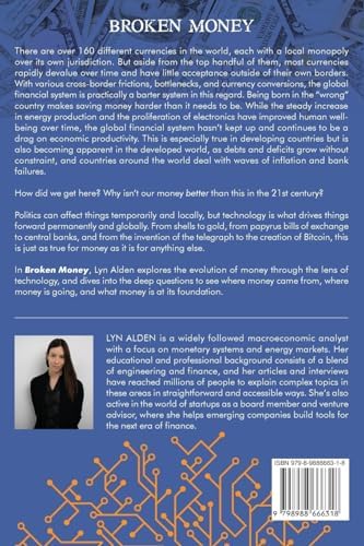 Broken Money: Why Our Financial System is Failing Us and How We Can Make it Better by Lyn Alden