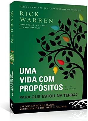 Portuguese Purpose Driven Life, Para Que Estou Na Terra? Uma Vida Com Propósitos (Em Portuguese do Brasil) by Rick Warren