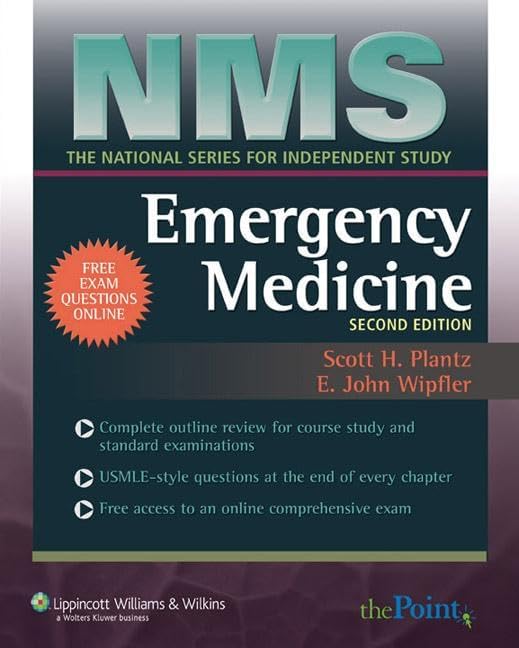 NMS Emergency Medicine (National Medical Series for Independent Study) by Scott H. Plantz MD FAAEM
