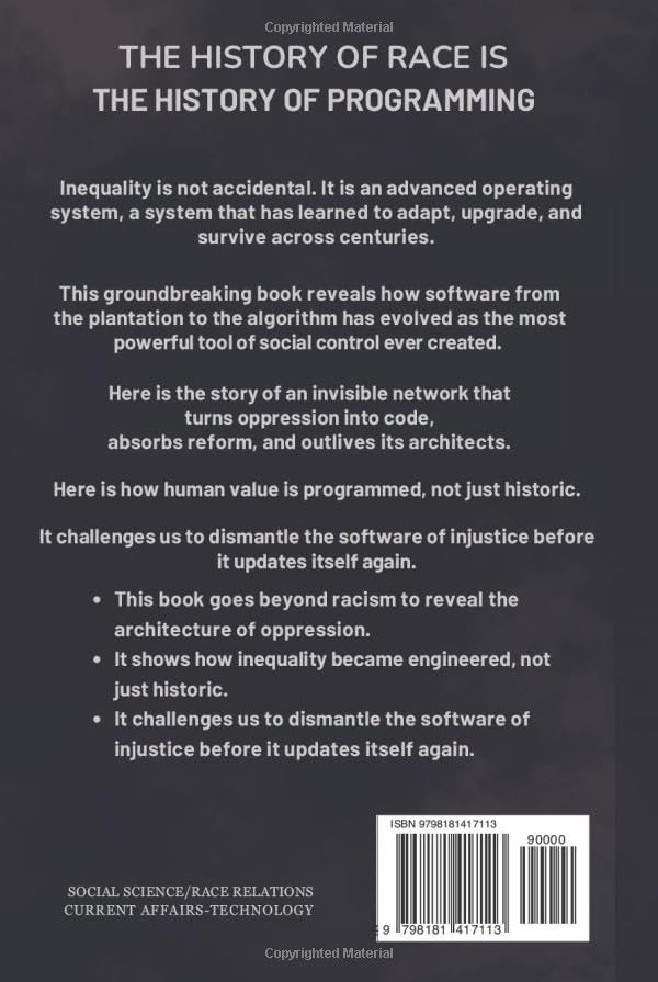 THE SOFTWARE OF OPPRESSION by Allen W Hill