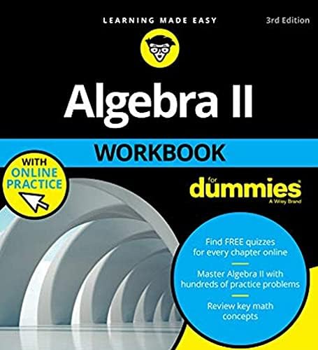 Algebra II Workbook For Dummies by Mary Jane Sterling