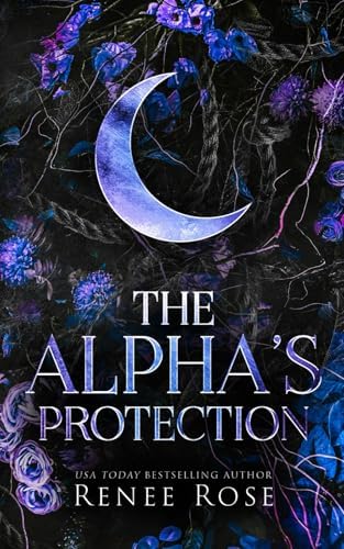 The Alpha's Protection (Alpha Doms) by Renee Rose