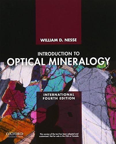 Introduction to Optical Mineralogy by Dr. William Nesse
