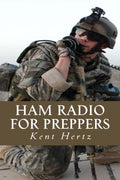 Ham Radio for Preppers by Kent Hertz